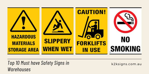 Top 10 Must have Safety Signs in Warehouses