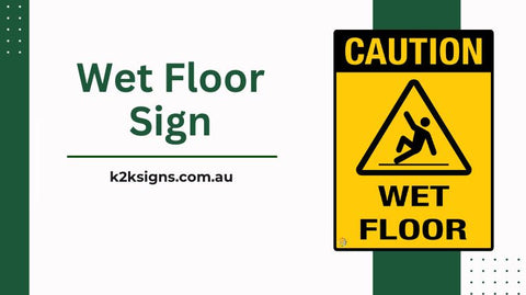 Wet Floor Sign