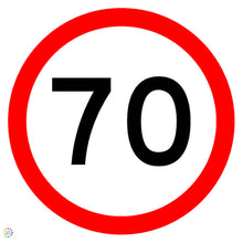 Load image into Gallery viewer, 70KM Speed Sign