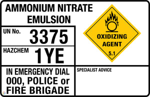 Ammonium Nitrate Emulsion Sign