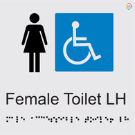 Female Accessible Toilet LH - Braille and Tactile Sign