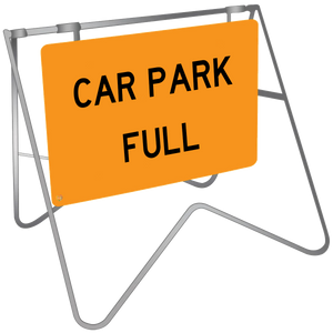 Car Park Full - Swing Stand & Sign