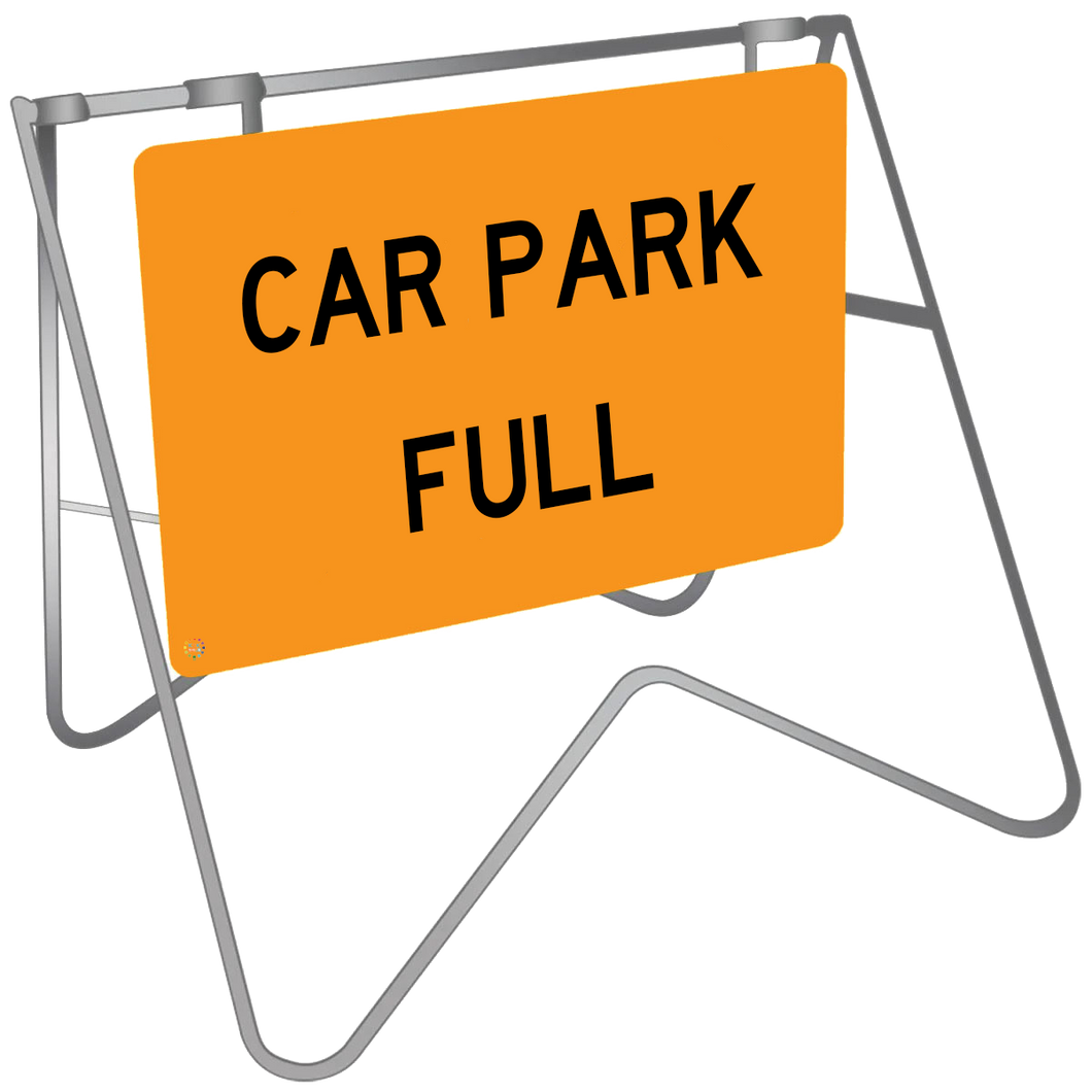 Car Park Full - Swing Stand & Sign