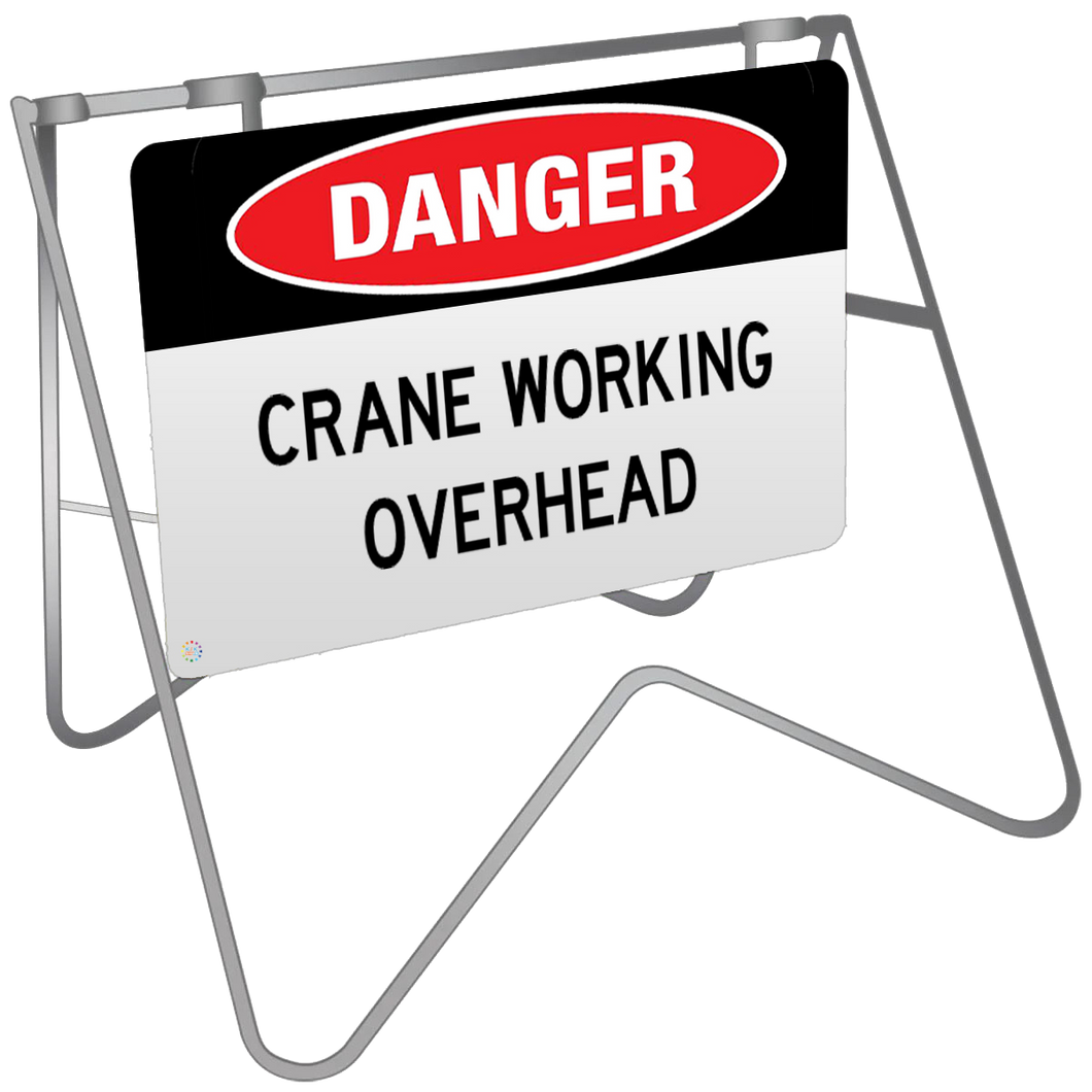 Crane Working Overhead - Swing Stand & Sign