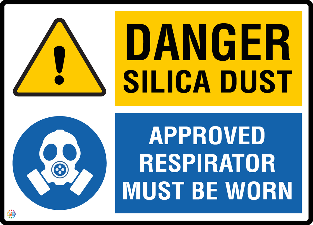 Danger Silica Dust - Approved Respirator Must Be Worn