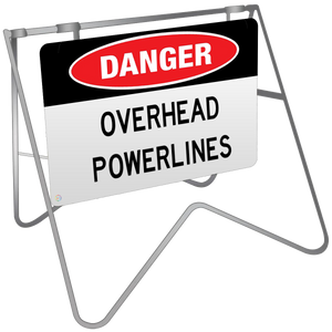 Danger Overhead Powerlines - Swing Stand & Sign