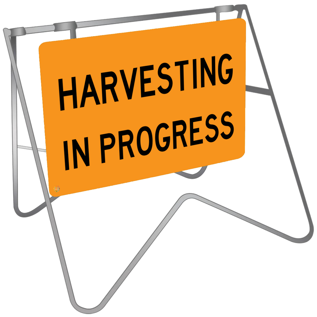 Harvesting In Progress - Swing Stand & Sign