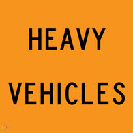 Heavy Vehicles Sign