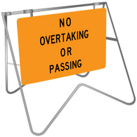 No Overtaking Or Passing - Swing Stand & Sign