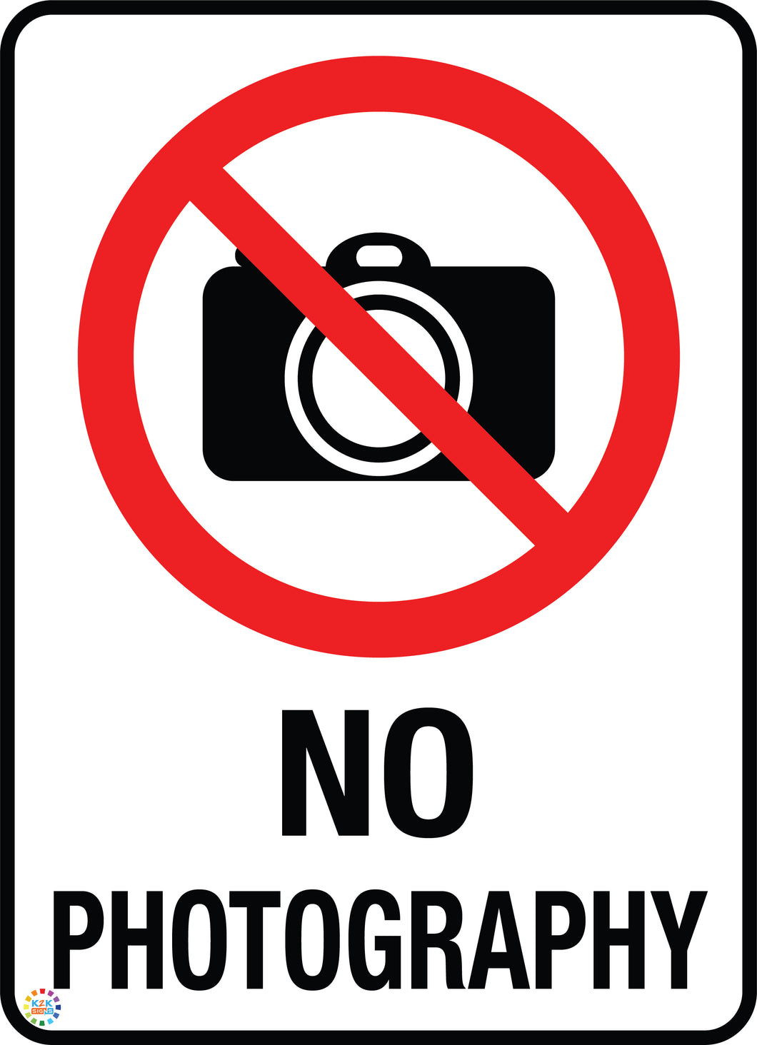 No Photography Sign