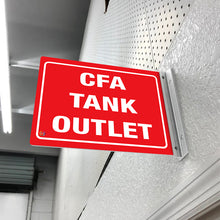 Load image into Gallery viewer, CFA TANK OUTLET - DOUBLE SIDED OFF WALL SIGN