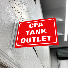 Load image into Gallery viewer, CFA TANK OUTLET - DOUBLE SIDED OFF WALL SIGN