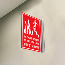 Load image into Gallery viewer, IN EVENT OF FIRE DO NOT USE LIFTS USE STAIRWAY - DOUBLE SIDED OFF WALL SIGN