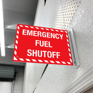 EMERGENCY FUEL SHUTOFF - DOUBLE SIDED OFF WALL SIGN