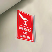 Load image into Gallery viewer, EMERGENCY GAS SHUT OFF - DOUBLE SIDED OFF WALL SIGN