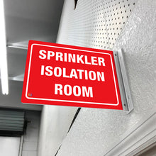 Load image into Gallery viewer, SPRINKLER ISOLATION ROOM- DOUBLE SIDED OFF WALL SIGN