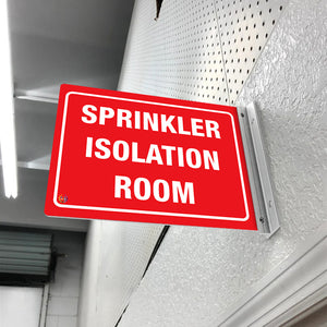 SPRINKLER ISOLATION ROOM- DOUBLE SIDED OFF WALL SIGN