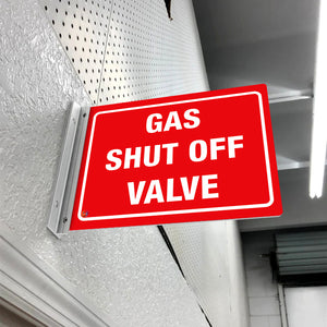 GAS SHUT OFF VALVE - DOUBLE SIDED OFF WALL SIGN