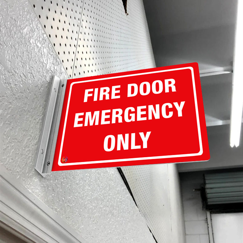 FIRE DOOR EMERGENCY ONLY - DOUBLE SIDED OFF WALL SIGN