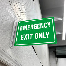 Load image into Gallery viewer, EMERGENCY EXIT ONLY - DOUBLE SIDED OFF WALL SIGN