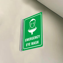 Load image into Gallery viewer, EMERGENCY EYE WASH - DOUBLE SIDED OFF WALL SIGN