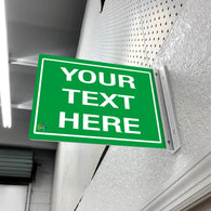 YOUR TEXT HERE - DOUBLE SIDED OFF WALL SIGN