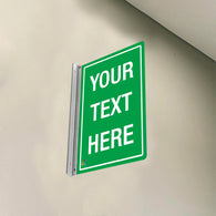 YOUR TEXT HERE - DOUBLE SIDED OFF WALL SIGN