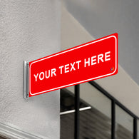 YOUR TEXT HERE - DOUBLE SIDED OFF WALL SIGN