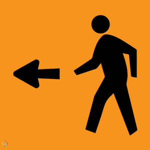 Pedestrian Left Way Sign