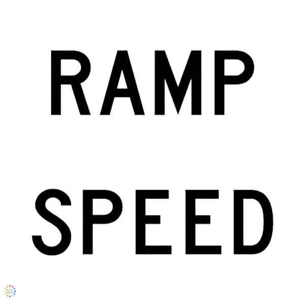 Ramp Speed Sign