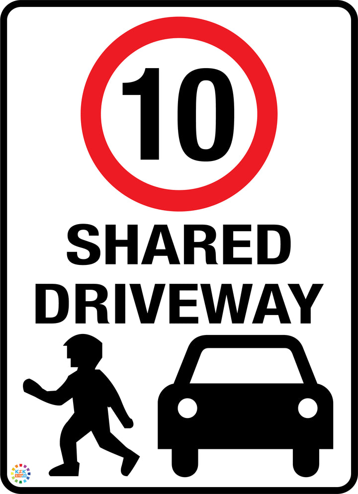 Shared Driveway Limit 10 Kph Sign | K2K Signs Australia