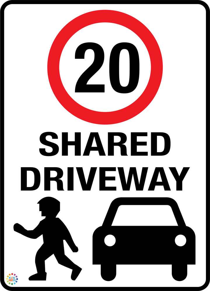 Shared Driveway Limit 20 Kph Sign | K2K Signs Australia