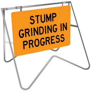 Swing Stand & Sign – Stump Grinding In Progress