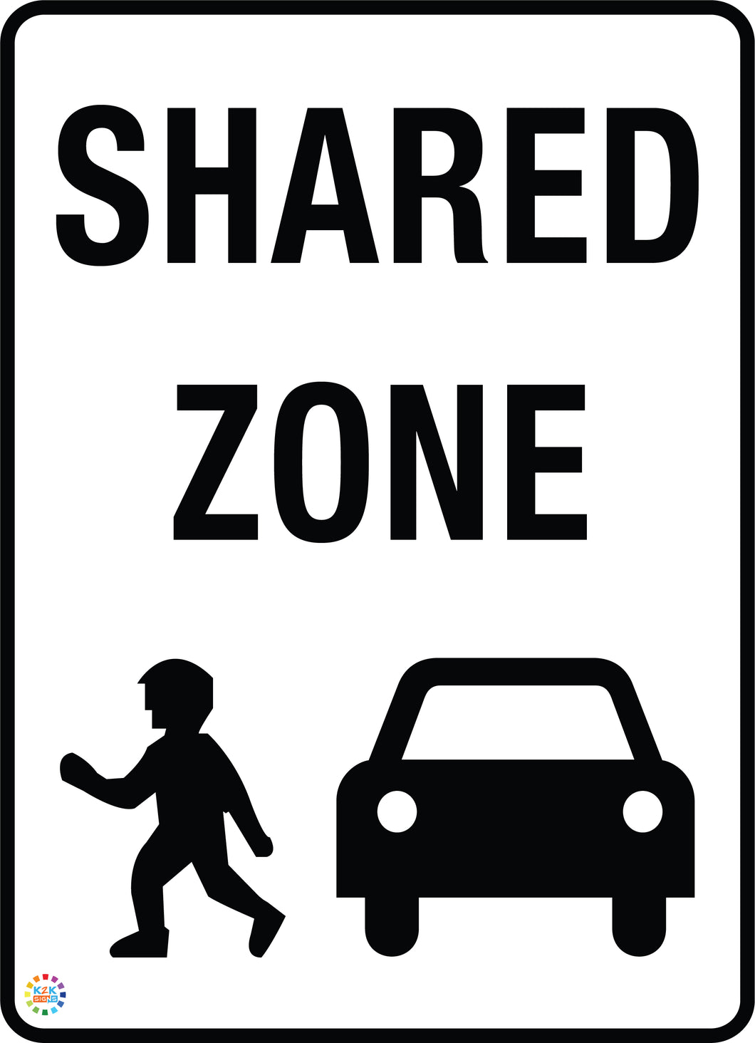 Shared Zone Sign