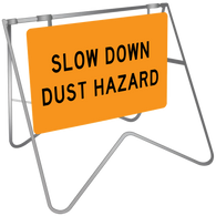 Slow Down Dust Hazard - Swing Stand & Sign