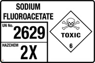 Sodium Fluoroacetate Sign