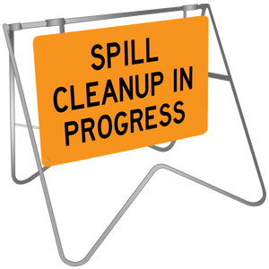 Spill Cleanup In Progress - Swing Stand & Sign