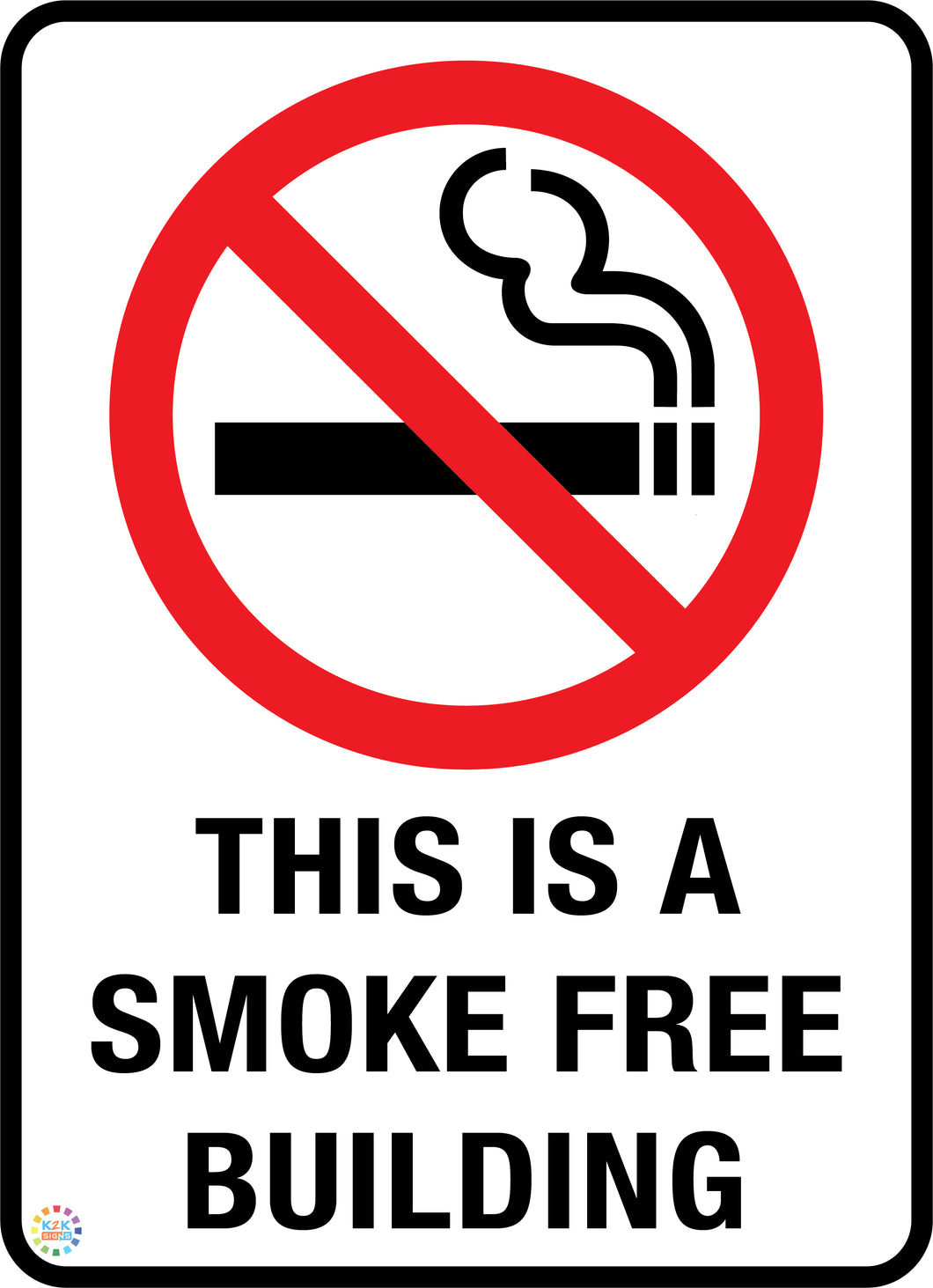 This is A Smoke Free Building Sign