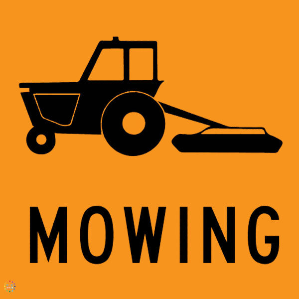 Tractor Grass Mowing Sign