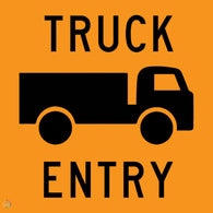 Truck Entry Sign