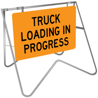 Truck Loading In Progress - Swing Stand & Sign