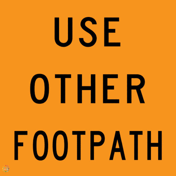 Use Other Footpath Sign