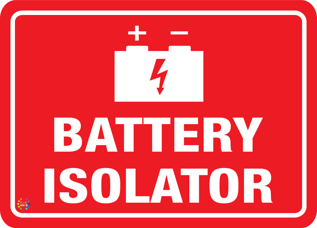 Battery Isolator Sign