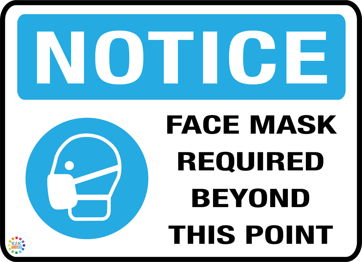 Face Mask Required Beyond This Point Sign | K2K Signs Australia