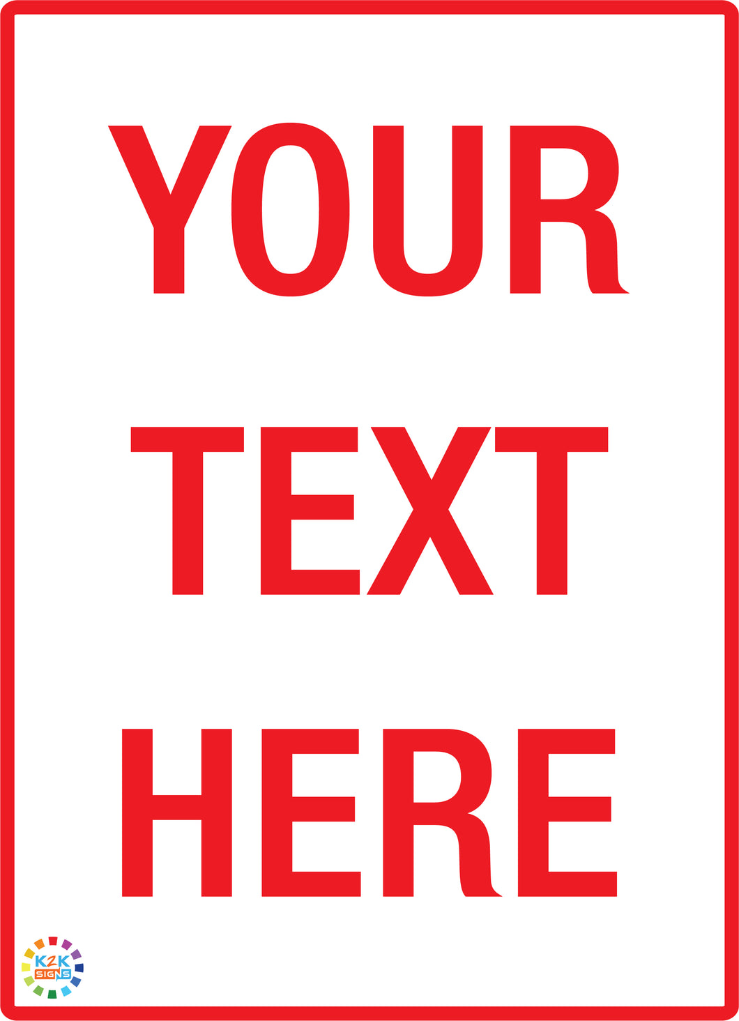 Custom Text Sign White Background / Red Text