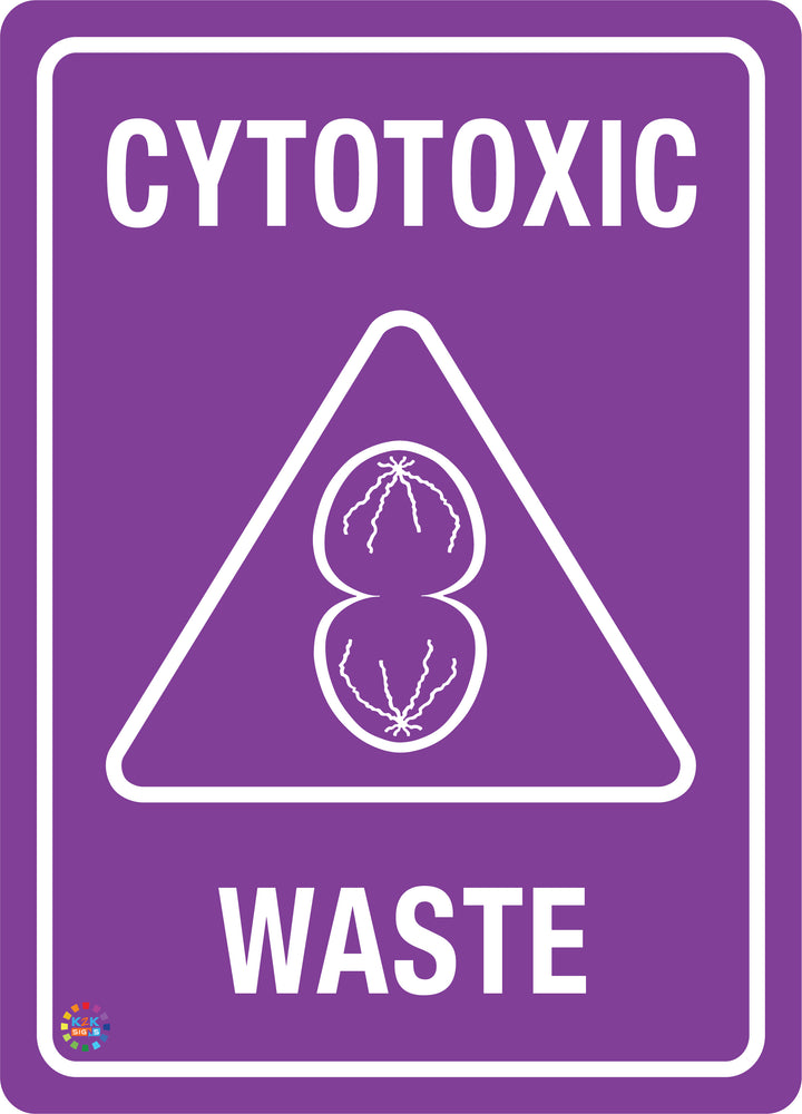 Cytotoxic Waste Sign | K2K Signs Australia