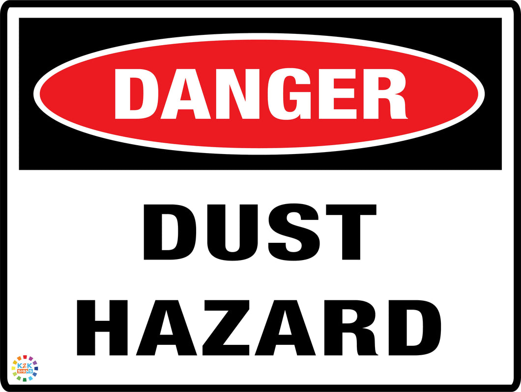 Danger Dust Hazard