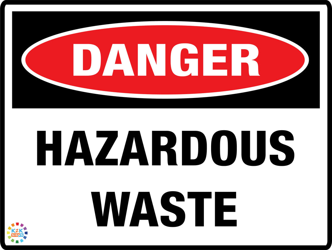 Danger Hazardous Waste