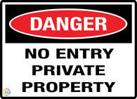 Danger No Entry Private Property