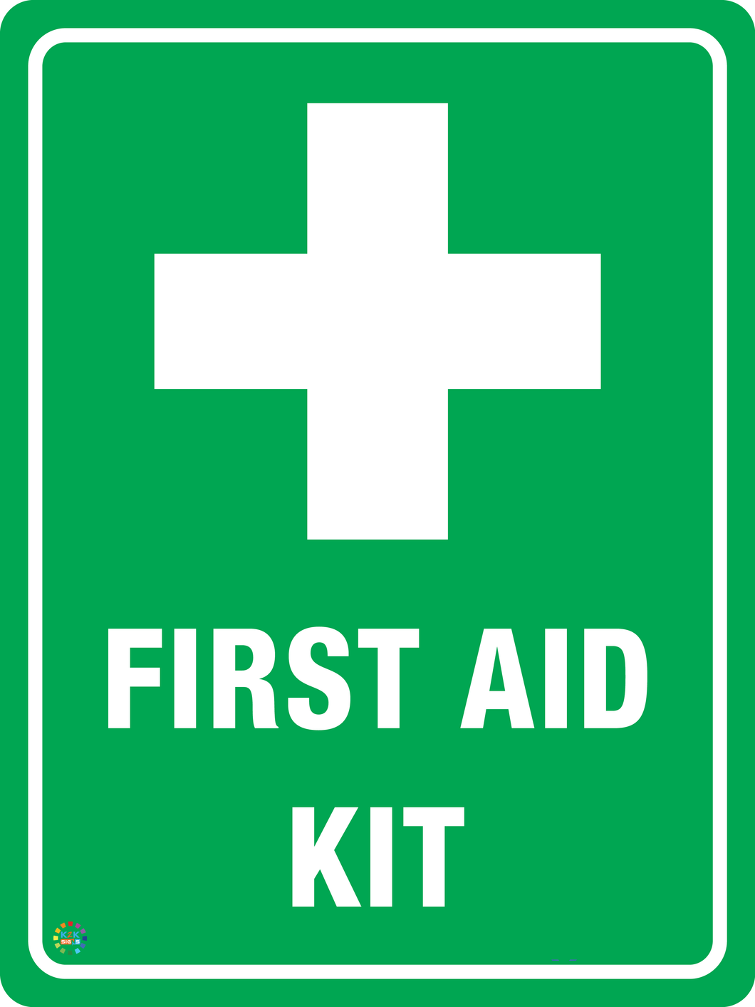 First Aid Kit – K2K Signs